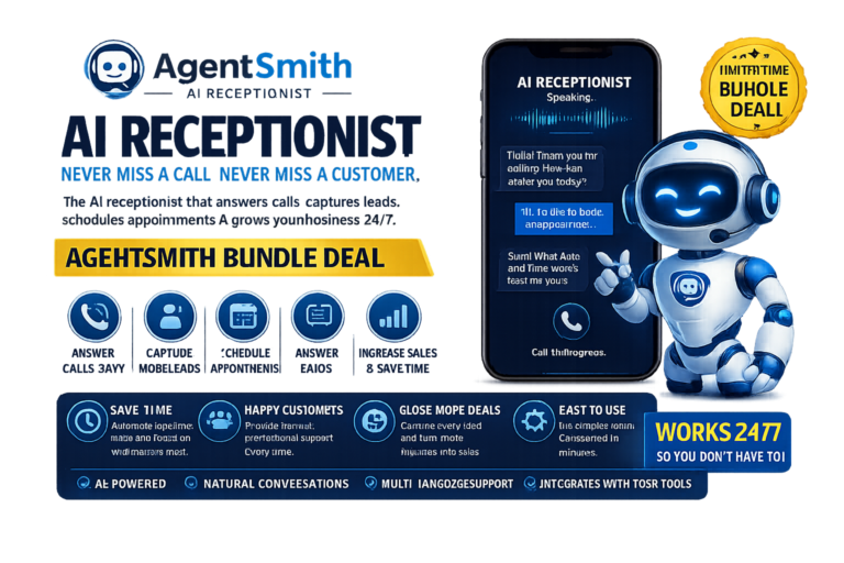 AgentSmith AI Receptionist Bundle Deal: Automate Calls, Capture Leads, and Grow Your Business